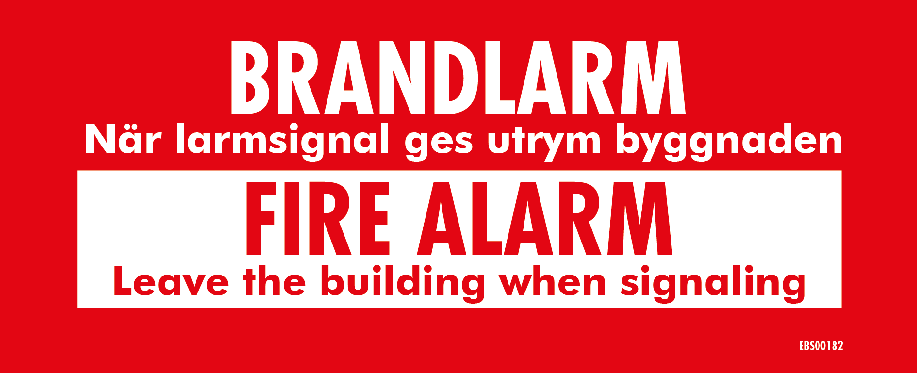 Skylt Brandlarm SWE / ENG