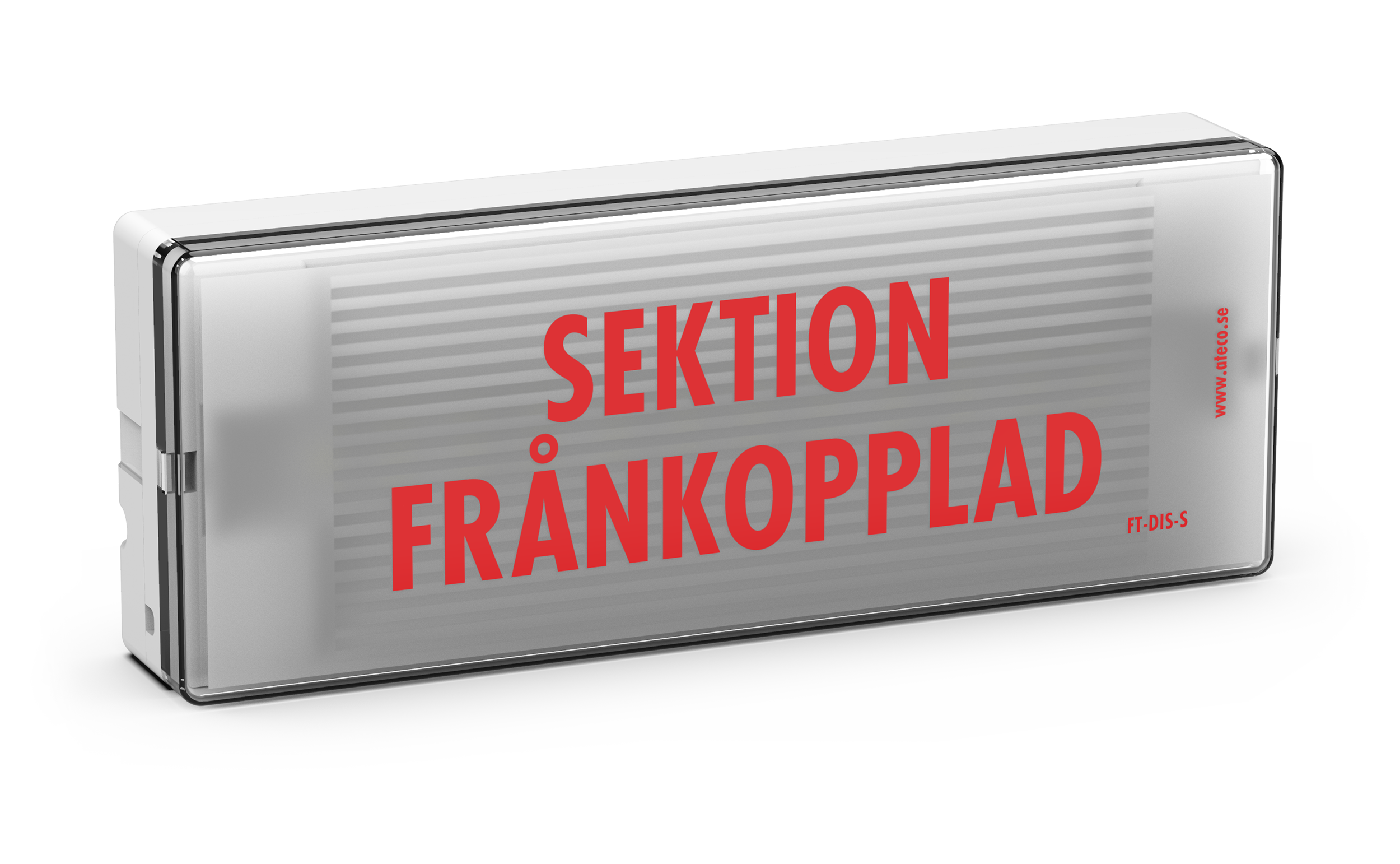 Ljusskylt - Sektion Frånkopplad