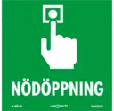 Skylt Nödöppning 87x87