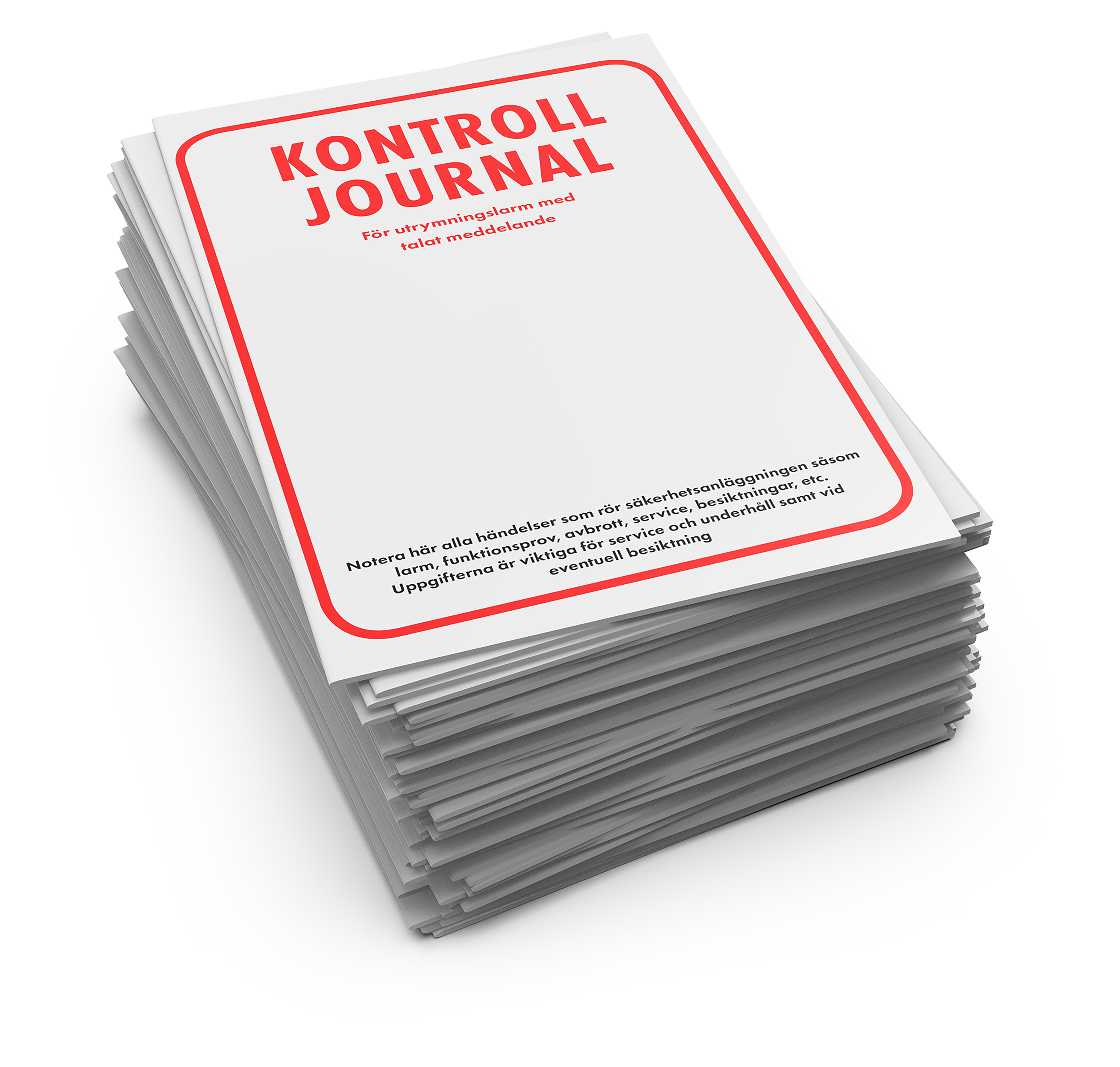 Kontrolljournal talat utrymningslarm