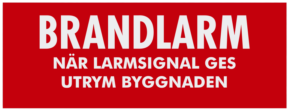 Skylt - Brandlarm när larmsignal ges…(SBF 110:8 ) 240x90