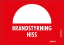 Skylt Brandstyrning Hiss 86x60