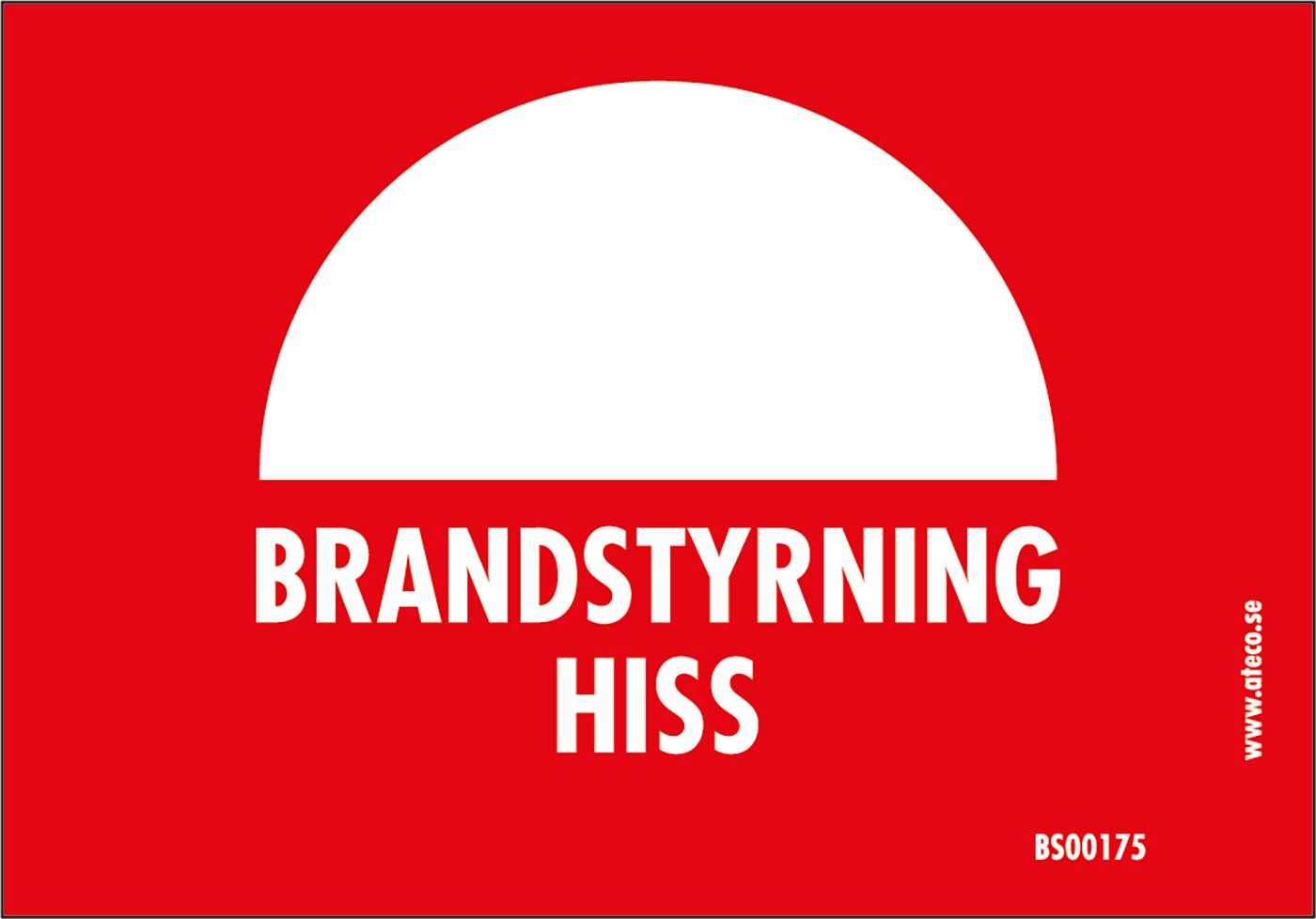 Skylt Brandstyrning Hiss 86x60