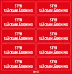 Dekal Styr Släckanläggning 41x15 - 10/ark