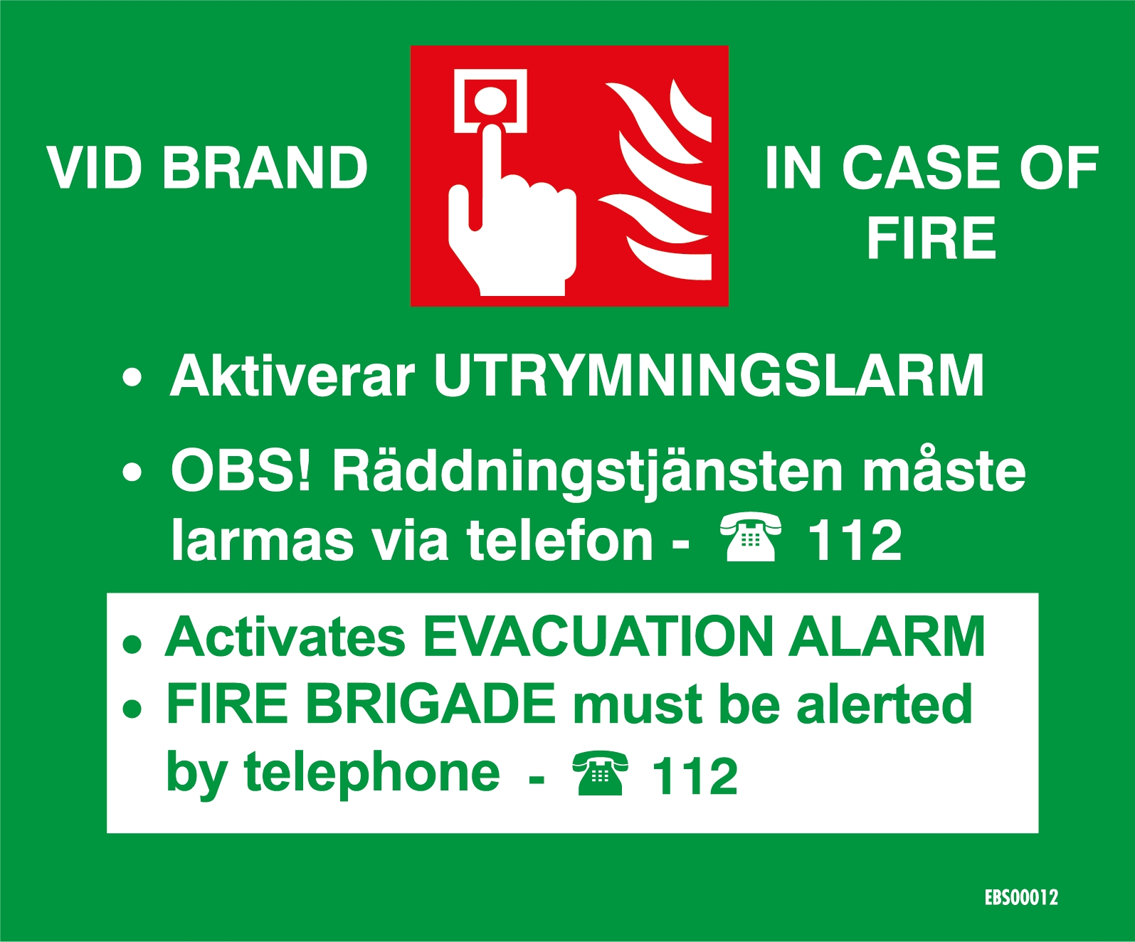 Skylt - 135x112 Larmknapp SWE / ENG