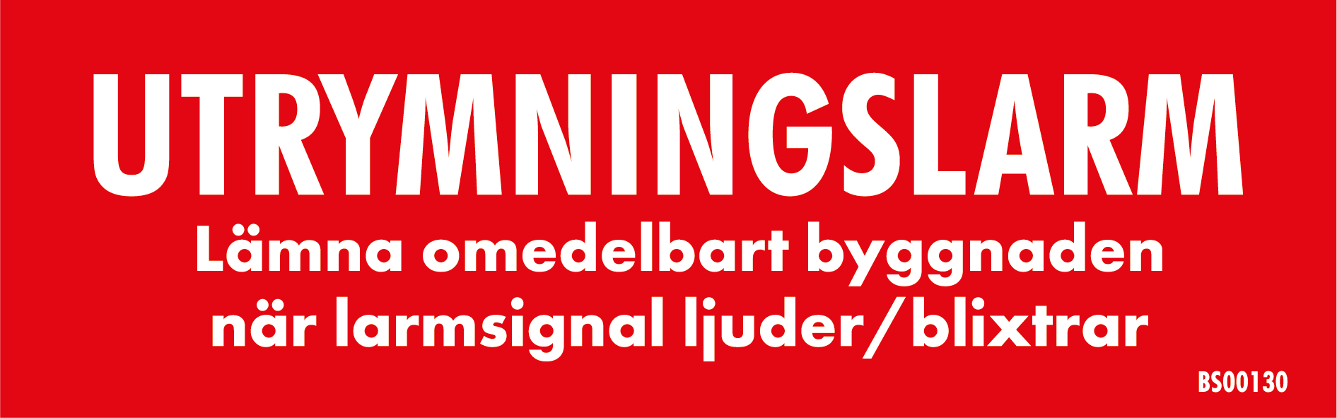 Skylt - Utrymningslarm 160x50