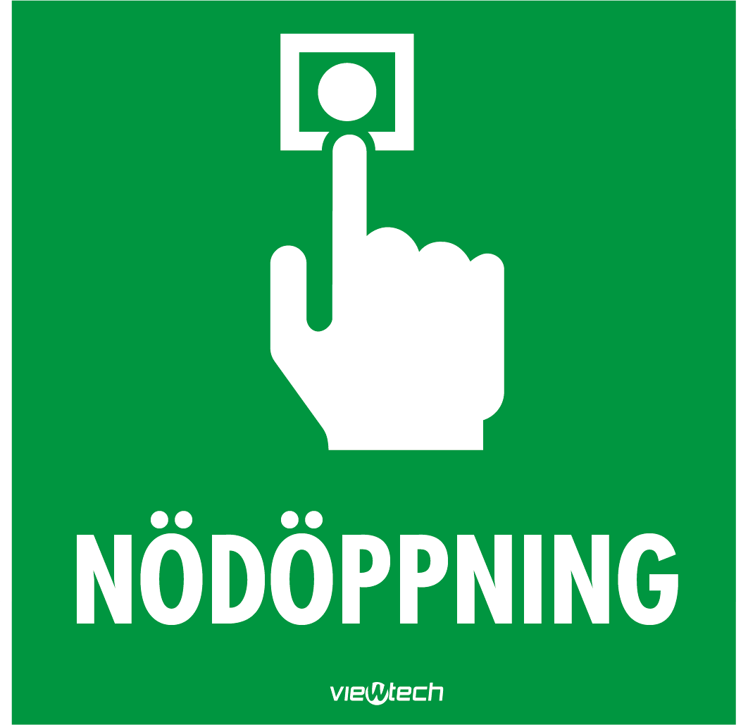 Skylt Nödöppning 87x87 efterlysande