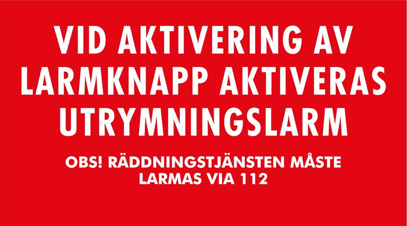 Skylt -  Vid aktivering av larmknapp...(SBF110:8) 90x50