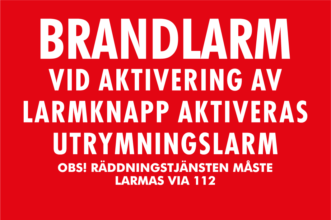 Skylt Brandlarm vid aktivering av larmknapp...(SBF110:8) 90x60